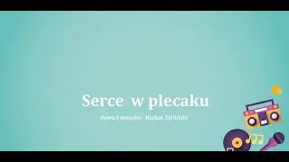 Serce w plecaku - Michał Zieliński Szkoła na Tak