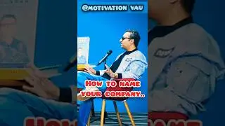 How to name your brand or company by ashneer grover || #shorts #short #motivation #entrepreneur