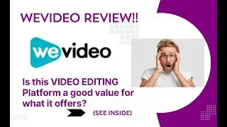 WeVideo REVIEW- Is this VIDEO EDITING Platform a good value for what it offers? See(View Before Use)