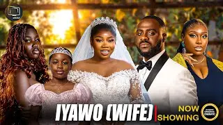 IYAWO (WIFE) - Yoruba Movie 2026 Drama Wumi Toriola, Fisayo Abebi, Michelle Onamade, Tunde Aderinoye