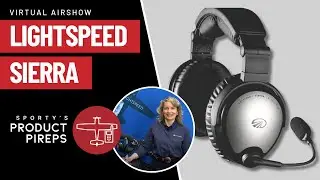 Lightspeed Sierra Aviation Headset - Virtual Airshow demo