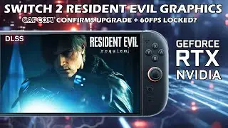 Switch 2 Resident Evil Requiem Graphics Reported Close to PS5 + Capcom Confirms Upgraded Performance