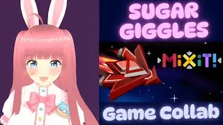 VTuber Sugar: Let's Play Mix It! | Game Collab