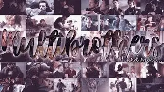 MULTIBROTHERS┋You've always been my hero.