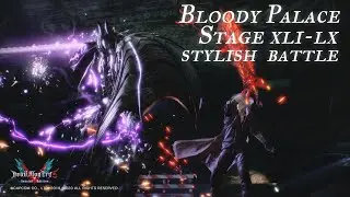 Dante Bloody Palace Stylish Battle(Stage41-60) No Damage【DevilMayCry5SE】