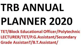 TRB ANNUAL PLANNER 2020 TET Block Educational Officer BT PG ASSISTANT