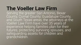 Top rated estate planning law firm in San Antonio, Texas | The Voeller Law