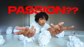 How to find your PASSION I My Journey
