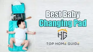 ▶️Changing Pads: Top 5 Best Changing Pads in 2020 - [ Last Updated ]