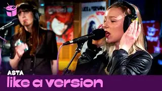 Asta - 'I Need Answers' (live for Like A Version)