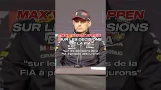 🗣️ MAX VERSTAPPEN A PROPOS DES D&Eacute;CISIONS DE LA FIA SUR LES RADIOS DES PILOTES ! #f1 #shorts