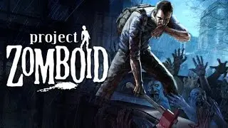 Project Zomboid - Que Tal Serie ?