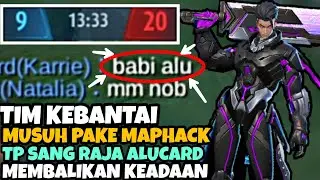 TIM KEBANTAI DAN PADA BEBAN!! MUSUH PAKE MAPHACK!! TAPI SANG RAJA ALUCARD MEMBALIKAN KEADAAN