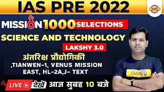 Upsc Science And Technology Class | Questions On New Space Missions Tianwen-1, Venus | By Sumit Sir