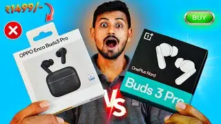 OnePlus Nord Buds 3r vs OPPO Enco Buds3 Pro! 🔥 WHICH ONE IS BEST? 🔥 🎧