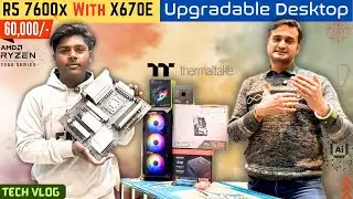 Editing and gaming pc in 60k || Ryzen 5 7600x build || Upgradable pc || Lowest price in india.
