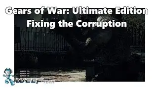 AMD And Nvidia: Gears Of War : Ultimate Edition Visual Corruption Fix