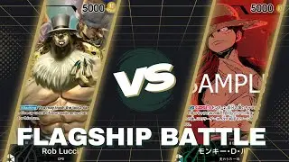 [OP12] EB02 Luffy vs OP07 Lucci | Flagship Battle | One Piece Trading Card Game