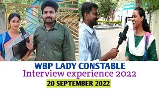 Wbp Lady Constable experience|| wbp interview 2022|| wbp update 2022||
