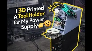 Custom 3D-Printed Tool Holder | Bench Upgrade