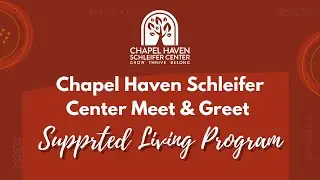 CHSC Meet & Greet - Supported Living Program
