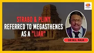 Strabo & Pliny referred to Megasthenes as a 