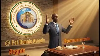 Feeling and The Posture Of True Thanksgiving By Pst Dennis Asande @CityofGloryandPowerIntlChurch