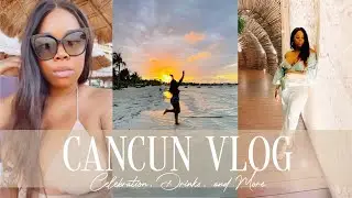 VLOG | WEEKEND TRIP TO MEXICO | CANCUN FUN AND MORE