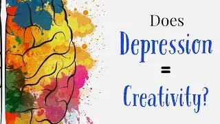 Is There A Link Between Creativity And Depression?