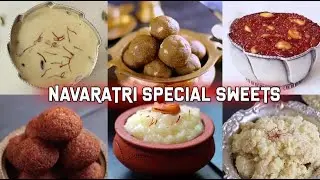 6 Easy Navaratri Special Sweets | Festival Sweets | Sweet Recipes | Vrat Recipes