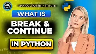 What is Break and Continue in Python  Python Loop Control Statements Explained