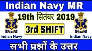 Indian Navy MR Today Exam Analysis 3rd Shift 19 September | navy mr question paper