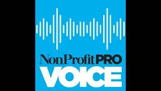 The NonProfit Voice Ep 17: Mobilizing a Social Media Community