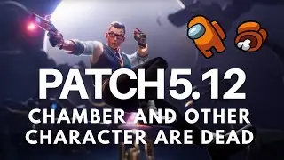 PATCH 5.12 ALL BUFFS & NERFS