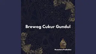 Brewog Cukur Gundul
