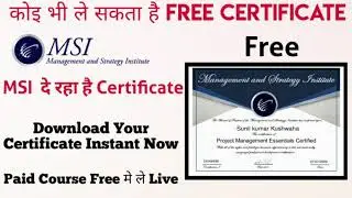MSI Best Free Course For All 2020, Get Verified Certificate Instant Now.
