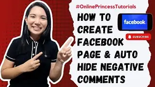 Facebook Page Creation & Auto Hide Negative Comments (w/ Live Demo)