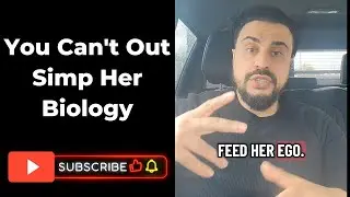 You Can&rsquo;t Out Simp Her Biology (The Harsh Truth About Hypergamy)