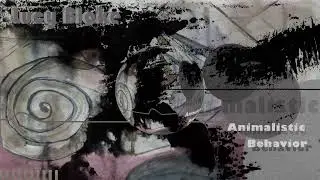 Lucy Blake  - Animalistic Behaviour - Predator's Gaze - IDM Glitch