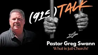 What is Jail Church?  Pastor Greg Swann