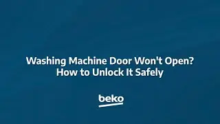 Washing Machine Door Won&rsquo;t Open: How to Unlock It Safely