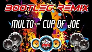 Multo - Cup of Joe | Remix Collection | Bisaya Bootleg Remix