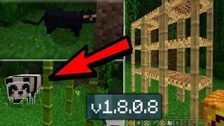 ВЫШЛА НОВАЯ ВЕРСИЯ MINECRAFT 1.8 [ ПАНДЫ БАМБУК КОШКИ ] СКАЧАТЬ APK МАЙНКРАФТ на телефон