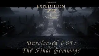 Clair Obscur Expedition 33 OST - The Final Gommage