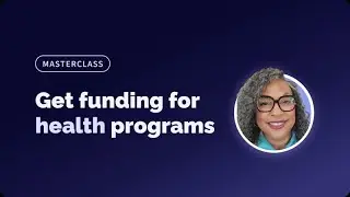 Grant Masterclass: How to Run a Successful Grant Program in Healthcare | Instrumentl Workshop