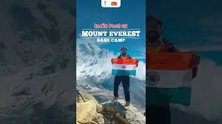 India Post at Mount Everest Base Camp 🏔️🇮🇳