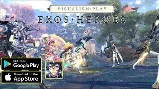Exos Heroes(Global) Gameplay/First Look/New Mobile Game