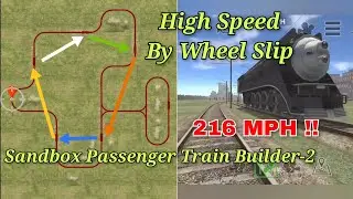 High Speed By Wheel Slip | Sandbox Passenger Train Builder-2