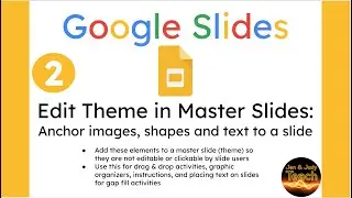 Anchor images, text, and shapes to slides using Themes in Google Slides