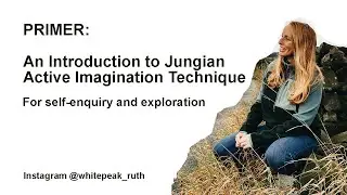 An Introductory primer on Jungian Active Imagination technique for self-enquiry and exploration.
